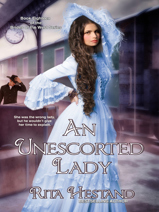 Title details for An Unescorted Lady by Rita Hestand - Available